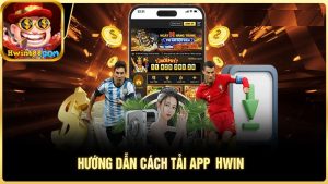 tải app HWIN