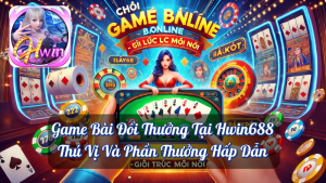Chơi Game Bài Online Tại Hwin68 - Giải Trí Mọi Lúc, Mọi Nơi